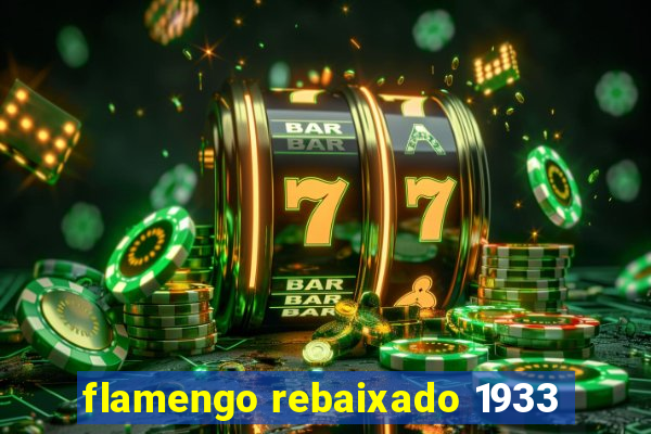flamengo rebaixado 1933